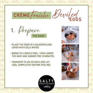 Creme Fraiche Deviled Eggs - Step 1: Prepare Eggs - Salty Provisions