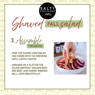 Shaved fall salad assembly instructions from Salty Provisions with a hand adding toppings to a bowl.